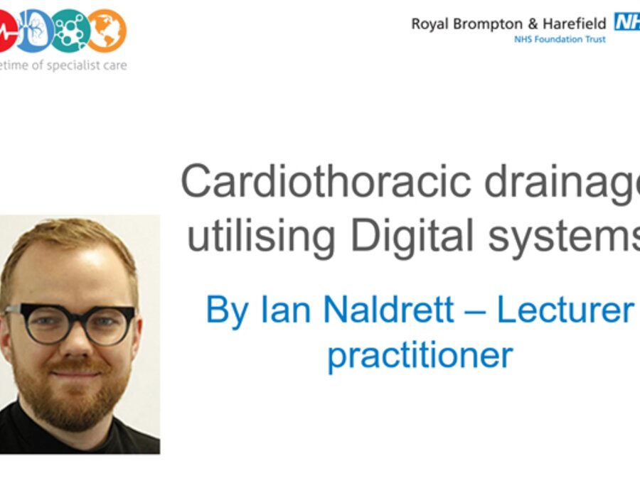 A photo of Ian Naldrett with the article title “Cardiothoracic drainage utilizing Digital systems”.